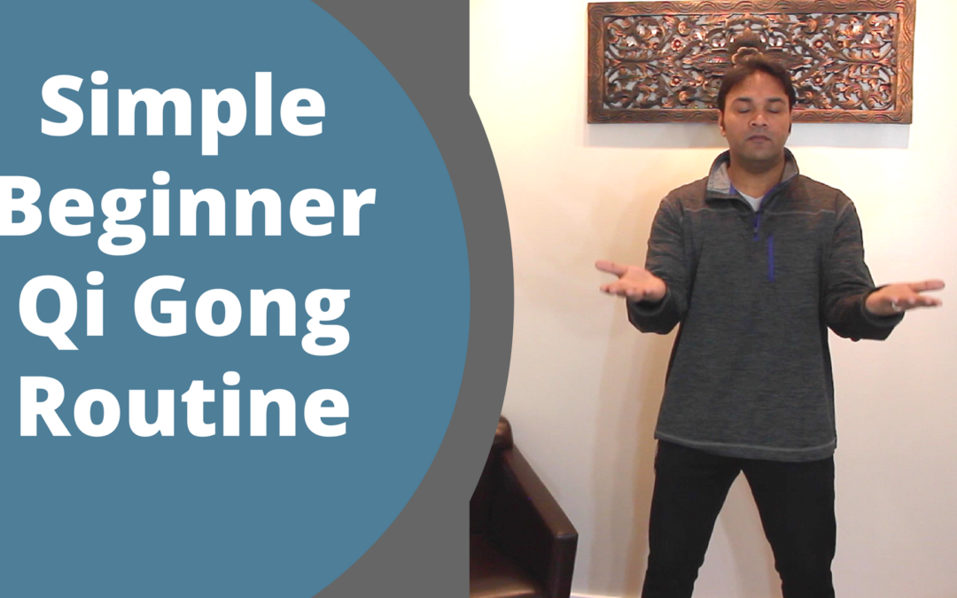 Simple Beginner Qi Gong Routine