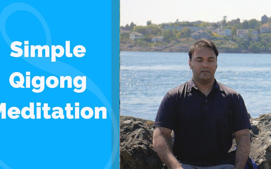 Simple Qi Gong Meditation