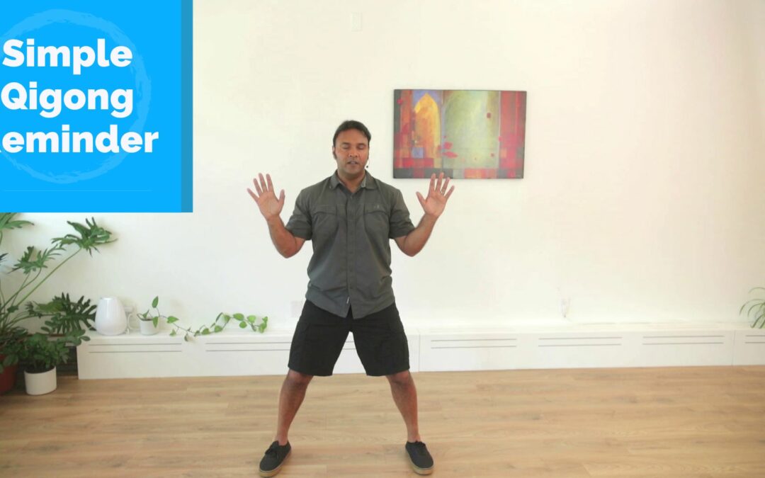 Simple Reminder for Qigong Practice